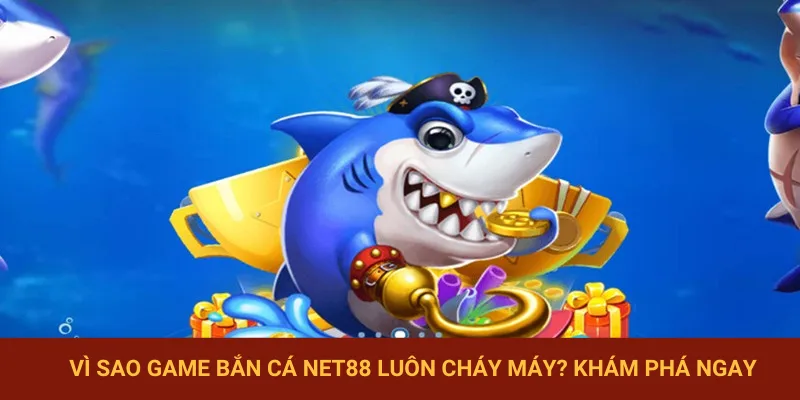 Bắn cá NET88