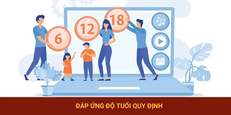 Độ tuổi quy định được đăng ký NET88