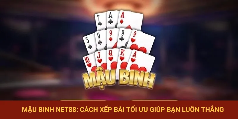 Mậu Binh NET88