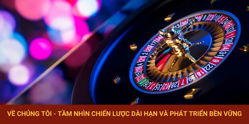 Mục tiêu chiến lược và phát triển của nền tảng