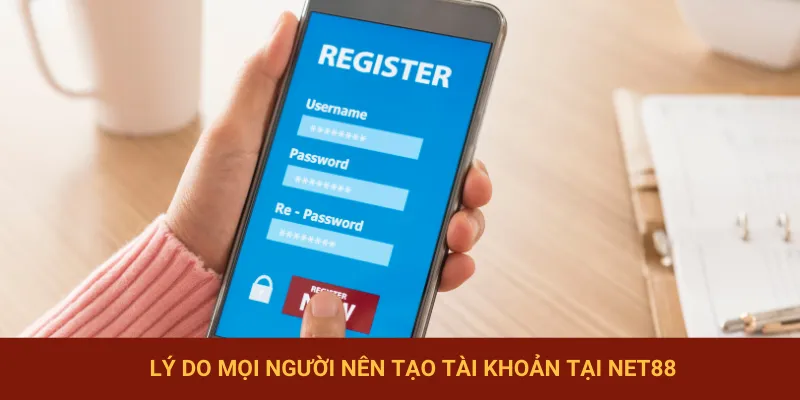 Những điểm đặc biệt thu hút người chơi tạo tài khoản