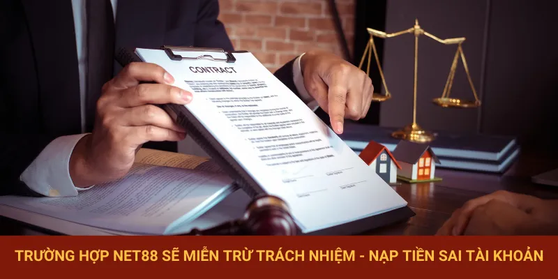 Những trường hợp NET88 miễn trừ trách nhiệm đối với player