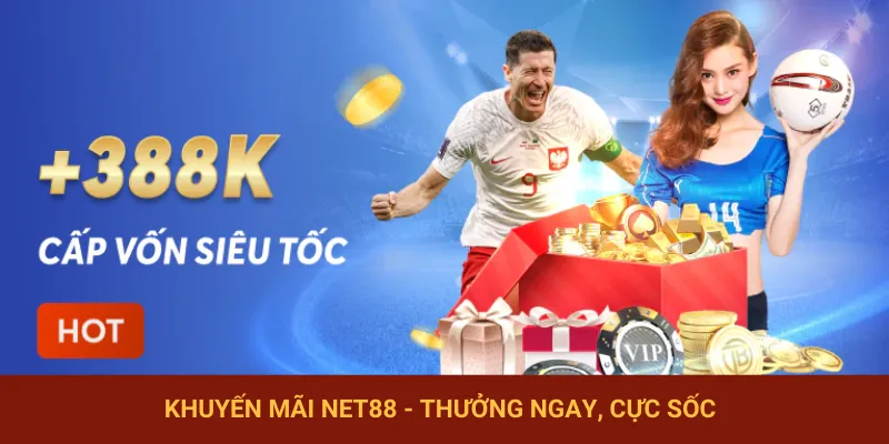 Tham gia NET88 nhận khuyến mãi mỗi ngày